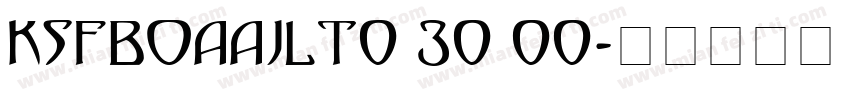 KSFBOAAJLT0 30 00字体转换